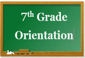Read more about the article Seventh Grade Orientation Information: Thursday, August 8, 2024