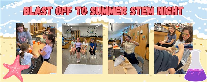 You are currently viewing Science and Technology Club Hosts “Blast Off to Summer” STEM Night for Elementary Students